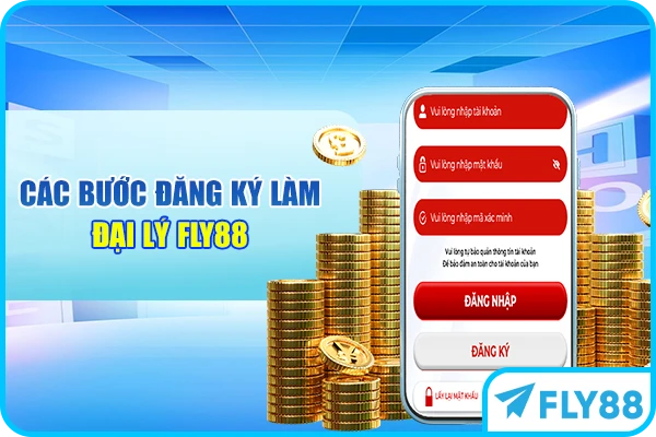 Các bước đăng ký làm đại lý FLY88