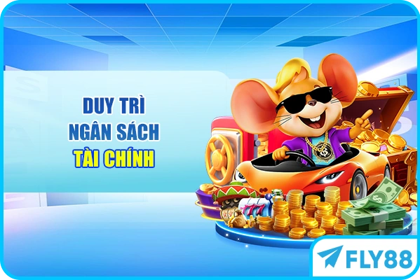 Duy trì ngân sách tài chính