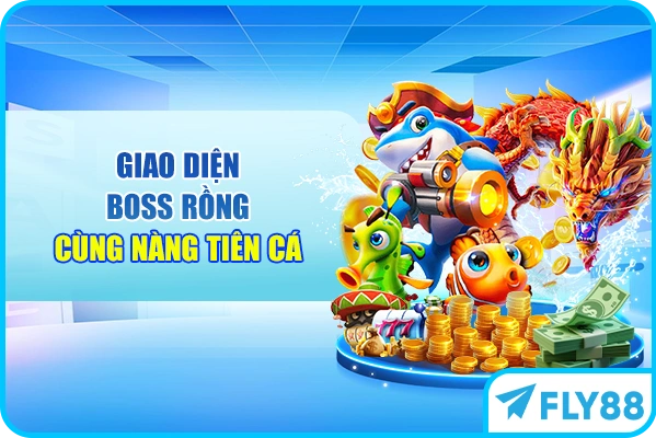 Giao diện boss rồng cùng nàng tiên cá