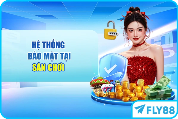 Hệ thống bảo mật tại sân chơi