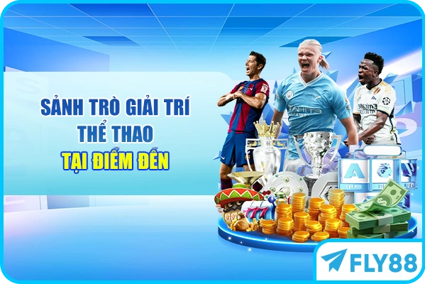 Sảnh trò giải trí thể thao tại điểm đến 