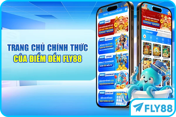 Trang chủ chính thức của điểm đến FLY88